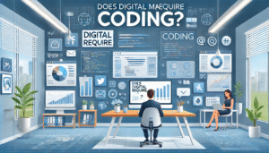 Does Digital Marketing require Coding