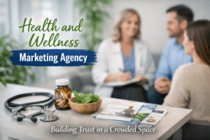 Health and Wellness Marketing Agency
